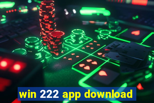 win 222 app download